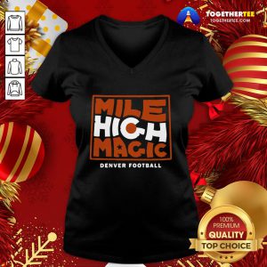 Original Mile High Magic V-neck - Design By Togethertee.com