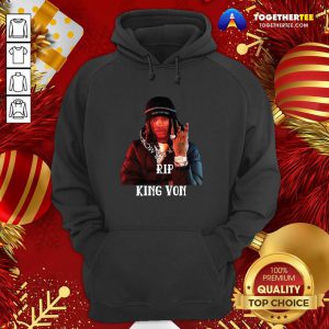 Rip King Von Hoodie - Design By Togethertee.com