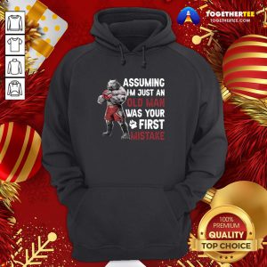 Perfect Bulldog Assuming I’m Just An Old Man Was Your First Mistake Hoodie - Design By Togethertee.com