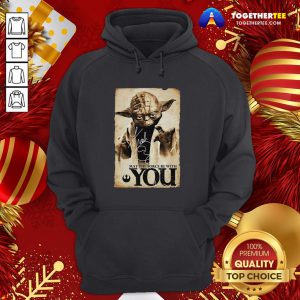 Perfect Master Yoda May The Force Be With You Hoodie - Design By Teeshirtbear.com