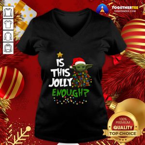 Premium Baby Yoda Is This Jolly Enough V-neck - Design By Togethertee.com