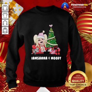 I Am Sanna And Moody Christmas Sweatshirt - Design By Togethertee.com
