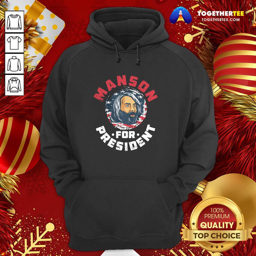 Manson For President Hoodie - Design By Togethertee.com Manson For President Hoodie - Design By Togethertee.com
