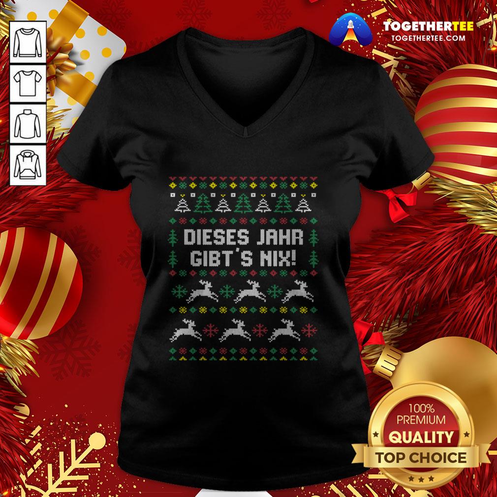 Pretty Dieses Jahr Gibt’s Nix Ugly Christmas V-neck - Design By Togethertee.com Pretty Dieses Jahr Gibt’s Nix Ugly Christmas V-neck - Design By Togethertee.com