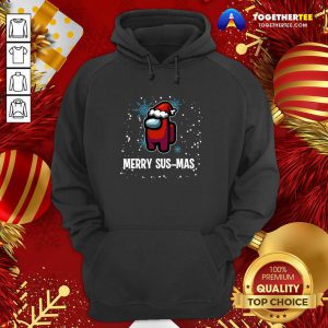 Pretty Merry Sus-mas Among Us Christmas Hoodie - Design By Togethertee.com