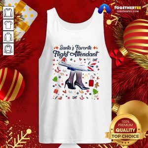 Pretty Santa’s Favorite Flight Attendant Tank Top - Design By Togethertee.com
