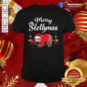 Merry Slothmas Sloth Funny Unisex Ugly Christmas Shirt - Design By Togethertee.com
