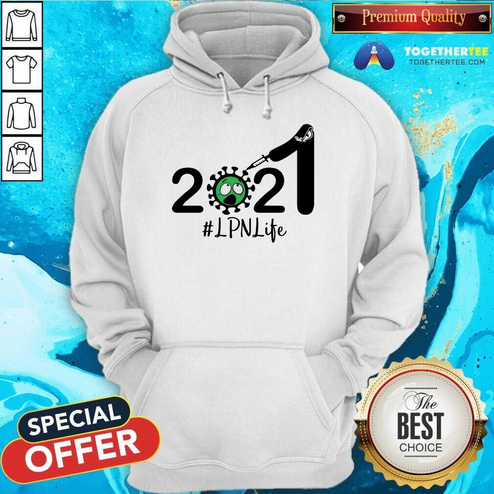 2021 Coronavirus LPN Life Hoodie - Design By Togethertee.com 2021 Coronavirus LPN Life Hoodie - Design By Togethertee.com