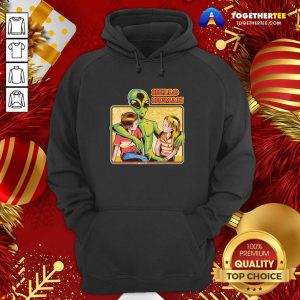 Alien Hello Human Hoodie - Design By Togethertee.com
