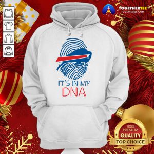 Buffalo Bills Mafia It’s In My DNA Hoodie - Design By Togethertee.com
