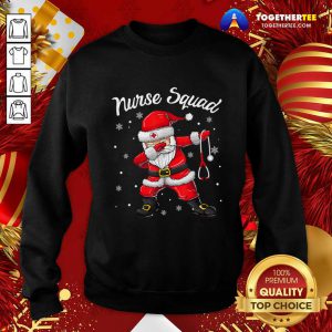 Dabbing Santa Scrubs Nurse Squad Sweatshirt - Design By Togethertee.com