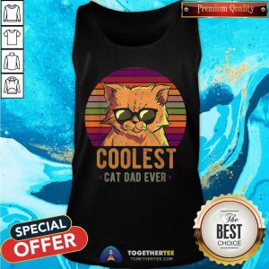 Coolest Cat Dad Ever Vintage Retro Tank Top - Design By Togethertee.com