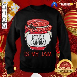 Grandma Being A Grandma Meme Quote Sweatshirt - Design By Togethertee.com