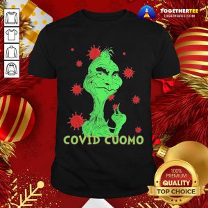 Grinch Covid Cuomo 2020 Shirt - Design By Togethertee.com