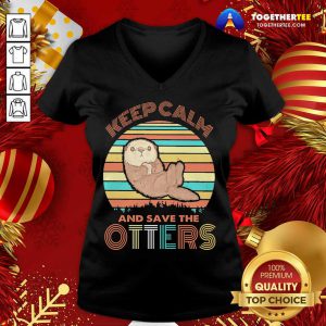 Keep Calm And Save Otters Vintage V-neck - Design By Togethertee.com