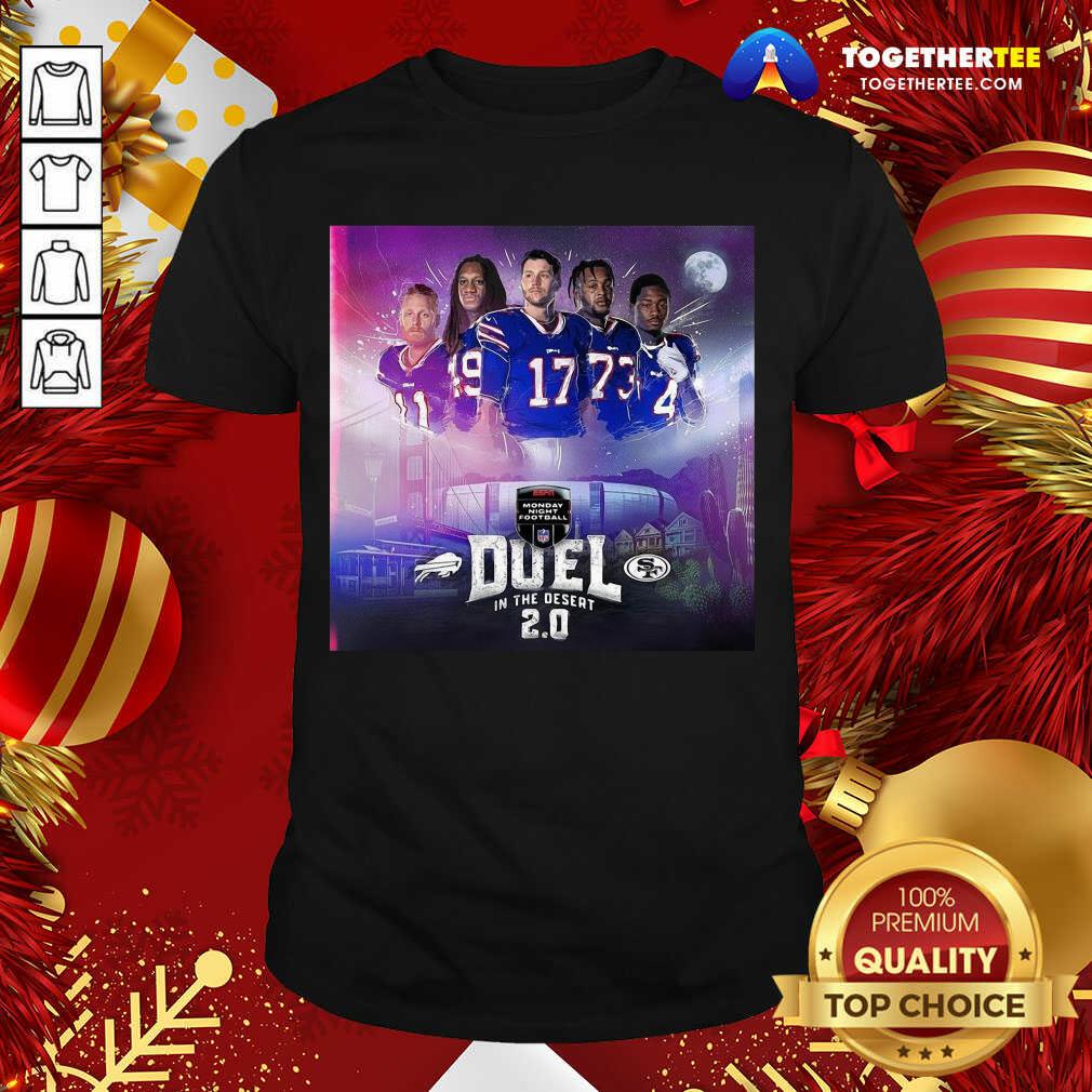 Cute Buffalo Bills Monday Night Football Duel In The Desert 2.0 Shirt Buffalo Bills Monday Night Football Duel In The Desert 2.0 Shirt - Design By Togethertee.com
