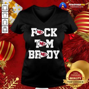 Fuck Tom Brady Kansas City Chiefs V-neck - Design By Togethertee.com
