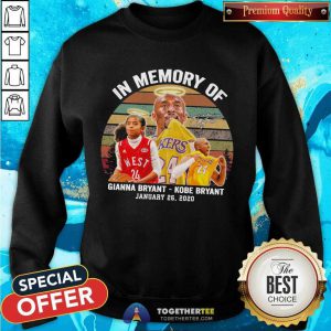 In Memory Of Gianna Bryant Kobe Bryant January 26 2020 Vintage Sweatshirt - Design By Togethertee.com