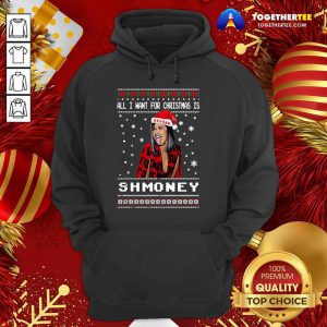 Cardi B All I Want For Christmas Is Shmoney Ugly Christmas Hoodie - Design By Togethertee.com