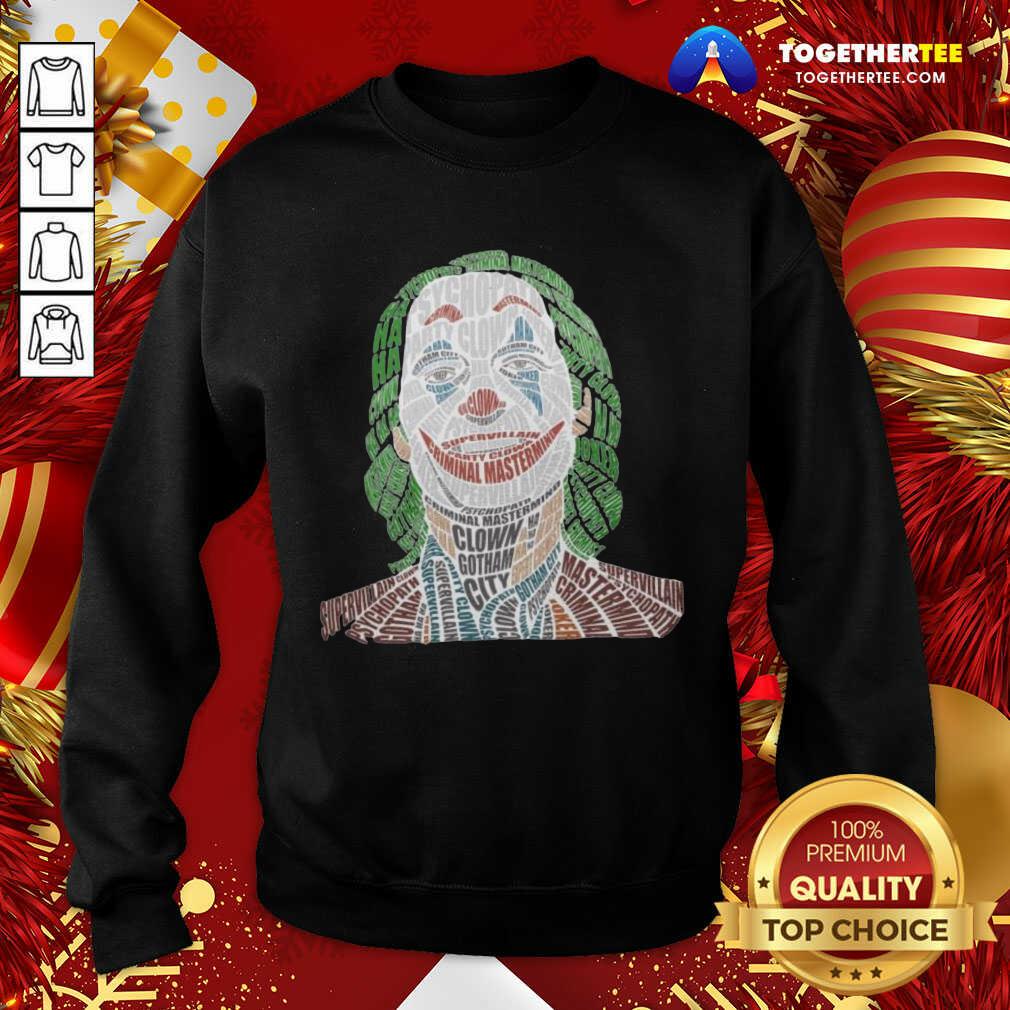 Joker Criminal Mastermind Clown Gotham City Sweatshirt - Design By Togethertee.com Joker Criminal Mastermind Clown Gotham City Sweatshirt - Design By Togethertee.com