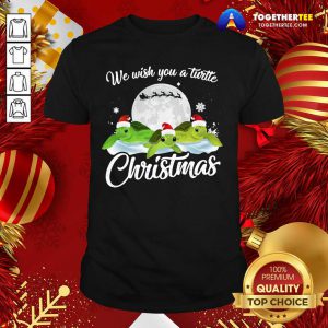 Turtles Santa We Wish You A Turtle Christmas Shirt - Design By Togethertee.com