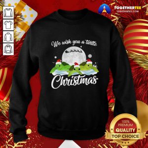 Turtles Santa We Wish You A Turtle Christmas Sweatshirt - Design By Togethertee.com