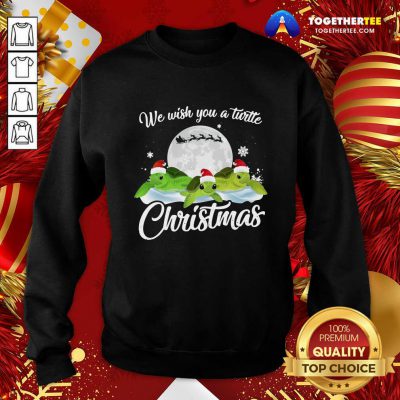 Turtles Santa We Wish You A Turtle Christmas Sweatshirt - Design By Togethertee.com