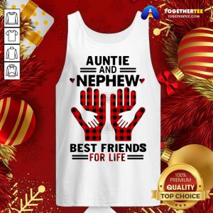Aunt And Nephew Best Friend For Life Tank Top - Design By Togethertee.com