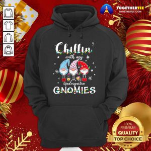 Christmas Santa Gnomies Apparel Chilling With Kindergarten Hoodie - Design By Togethertee.com
