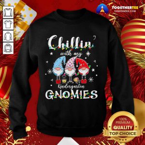 Christmas Santa Gnomies Apparel Chilling With Kindergarten Sweatshirt - Design By Togethertee.com