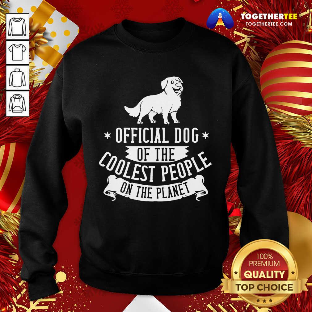 Dog Of The Coolest People On The Planet Bernese Mountain Dog Puppies Sweatshirt - Design By Togethertee.com Dog Of The Coolest People On The Planet Bernese Mountain Dog Puppies Sweatshirt - Design By Togethertee.com