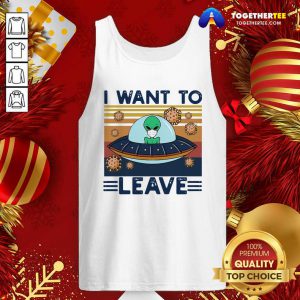 UFO Alien Face Mask I Want To Leave Vintage Retro Tank Top - Design By Togethertee.com
