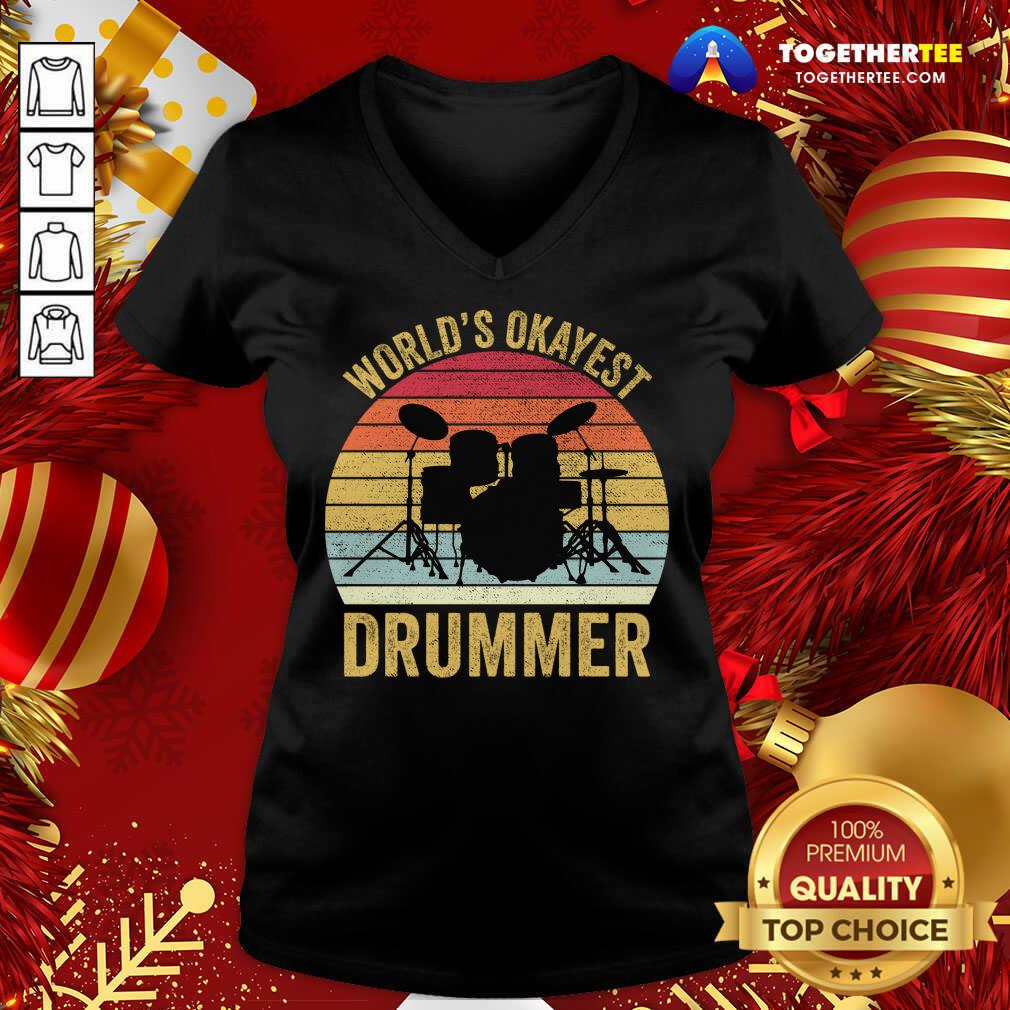 World's Okayest Drummer Retro Vintage V-neck - Design By Togethertee.com World's Okayest Drummer Retro Vintage V-neck - Design By Togethertee.com
