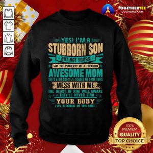 Yes I'm Aspoiled Son Sweatshirt - Design By Togethertee.com