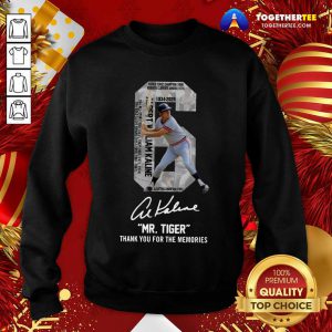 Albert William Kaline Mr Tiger Thank You For The Memories Sweatshirt - Design By Togethertee.com