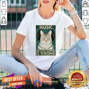Cat Music Because Murder Is Wrong V-neck - Design By Togethertee.com