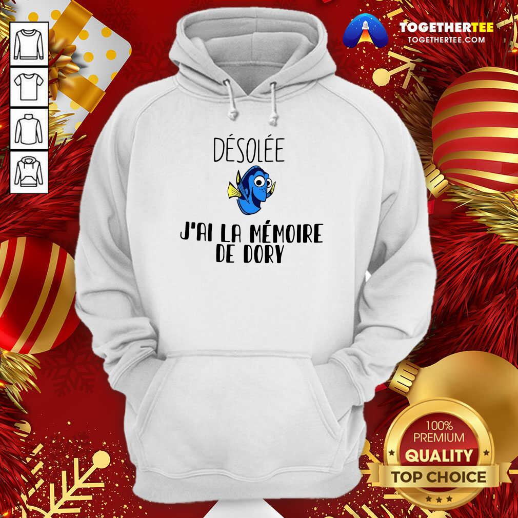 Dory Desolee J’ai La Memoire De Dory Hoodie - Design By Togethertee.com Dory Desolee J’ai La Memoire De Dory Hoodie - Design By Togethertee.com
