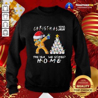 Christmas 2020 The Year We Stayed Quarantine Gingerbread Wear Mask Toilet Paper Tree Sweatshirt - Design By Togethertee.com Christmas 2020 The Year We Stayed Quarantine Gingerbread Wear Mask Toilet Paper Tree Sweatshirt - Design By Togethertee.com