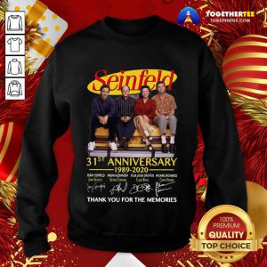 Seinfeld 31st Anniversary Thank You For The Memories Signatures Sweatshirt - Design By Togethertee.com