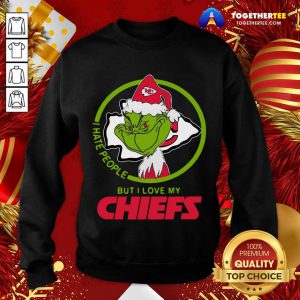 The Grinch Santa I Hate People But I Love My Kansas City Chiefs Christmas Sweatshirt - Design By Togethertee.com