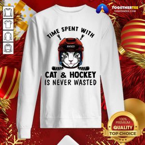 Time Spent With Cat And Hockey Is Never Wasted Sweatshirt - Design By Togethertee.com