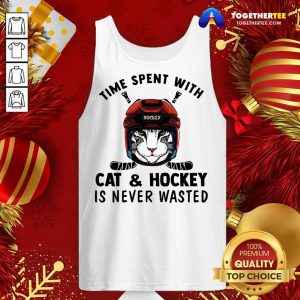 Time Spent With Cat And Hockey Is Never Wasted Tank Top - Design By Togethertee.com