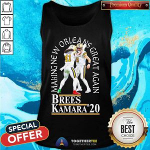 Brees Kamara 20 Making New Orleans Great Again Tank Top - Design By Togethertee.com