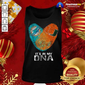 Dolphins Hurricanes It’s In My Dna Heart Fingerprints Tank Top - Design By Togethertee.com