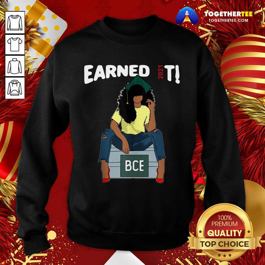Earned It Bachelor Of Civil Engineering Bce Black Graduate Sweatshirt - Design By Togethertee.com Earned It Bachelor Of Civil Engineering Bce Black Graduate Sweatshirt - Design By Togethertee.com