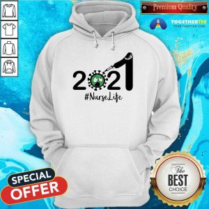 2021 Coronavirus Nurse Life Hoodie - Design By Togethertee.com