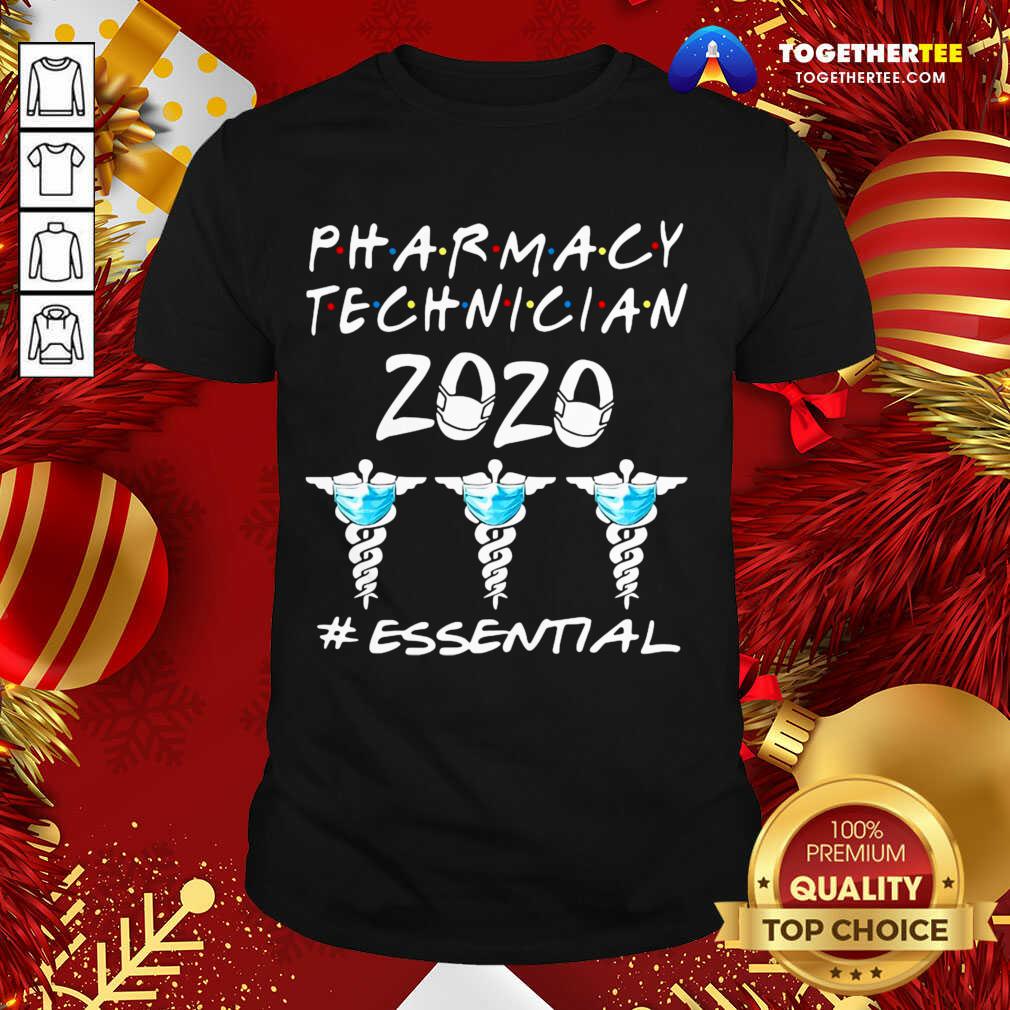Official Pharmacy Technician 2020 #essential Shirt Pharmacy Technician 2020 #essential Shirt - Design By Togethertee.com