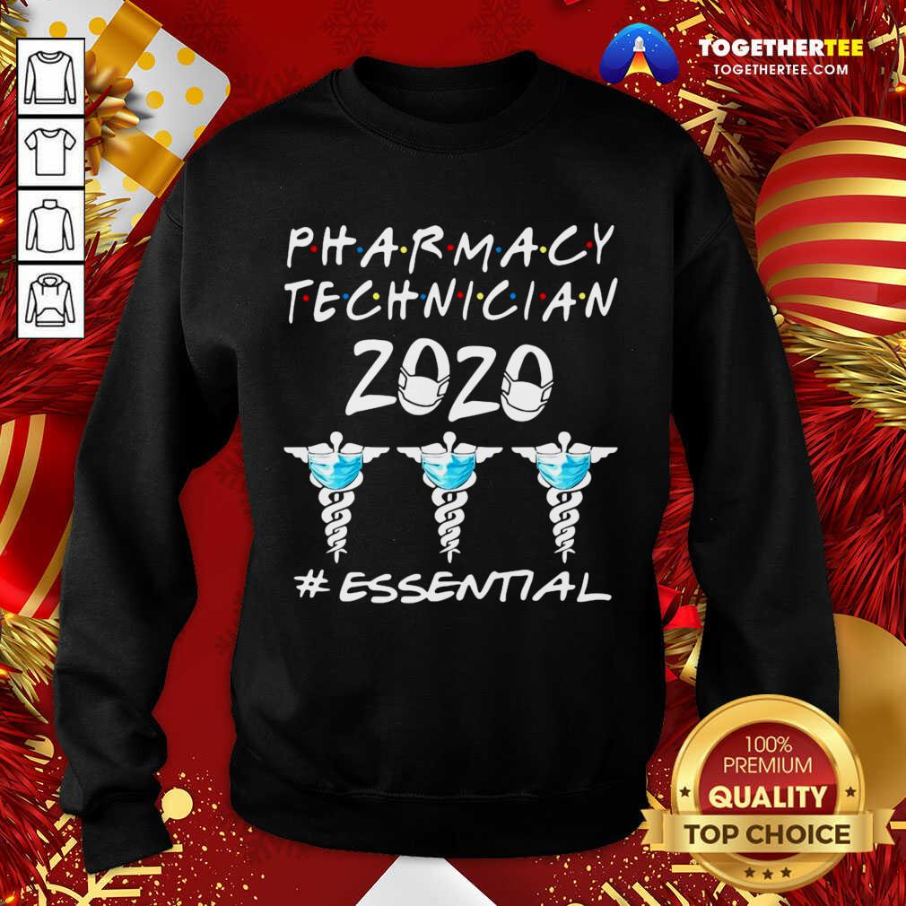 Pharmacy Technician 2020 #essential Sweatshirt - Design By Togethertee.com Pharmacy Technician 2020 #essential Sweatshirt - Design By Togethertee.com