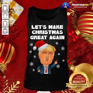 Santa Donald Trump Let’s Make Christmas Great Again Tank Top - Design By Togethertee.com