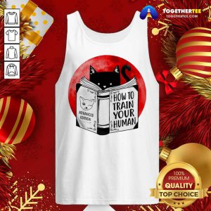 Black Cat How To Train Your Human Tank Top - Design By Togethertee.com